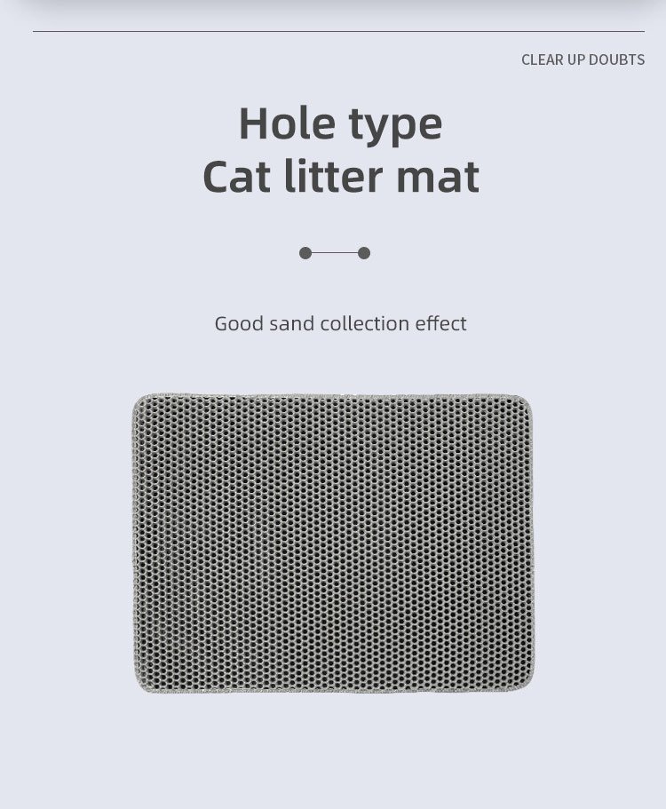 Hole type cat litter mat
Good sand collection effect